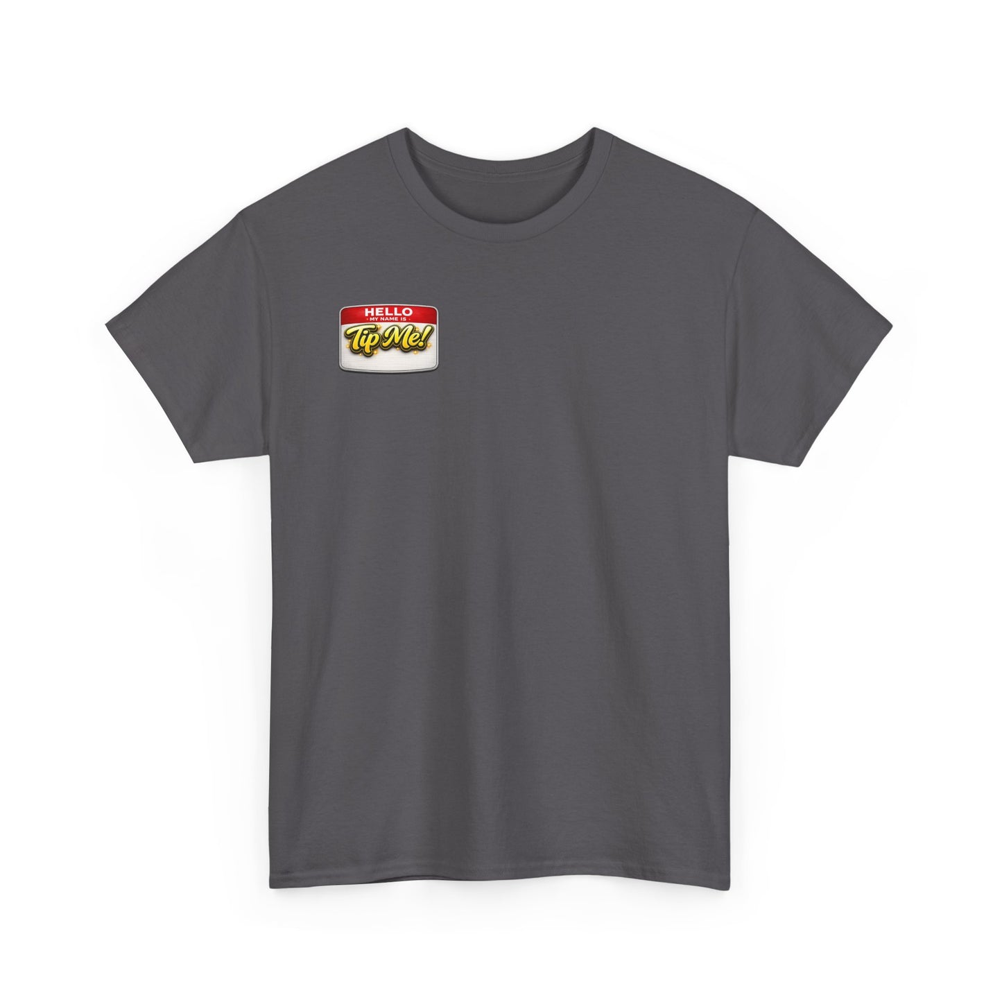 I Love It When You Put The Tip In Tee | Money Jar, Waitstaff, Server Humor