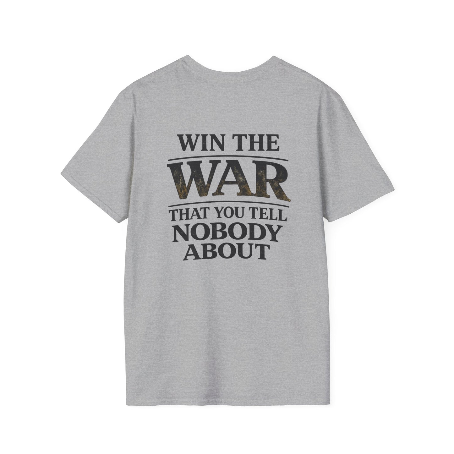 Win the War T-Shirt — Inspirational Military/Motivational Graphic Tee