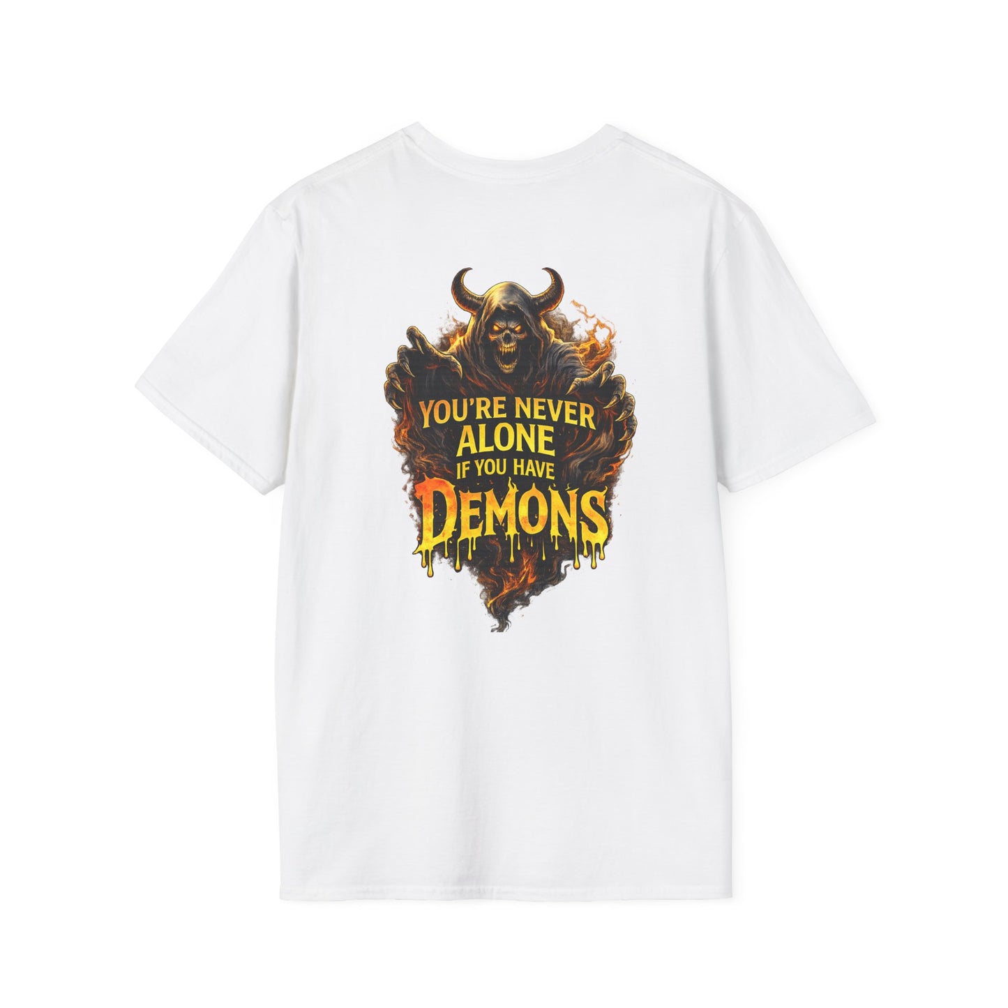 Demon Graphic T-Shirt — "You're Never Alone If You Have Demons" Back Print