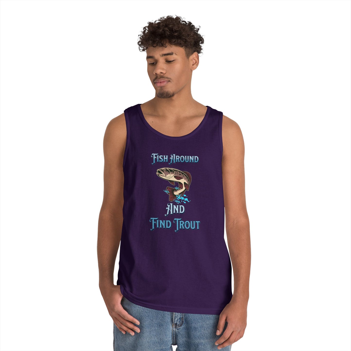 Fish Around Find Trout Tank Top | Trout Fishing Graphic, Angler Shirt
