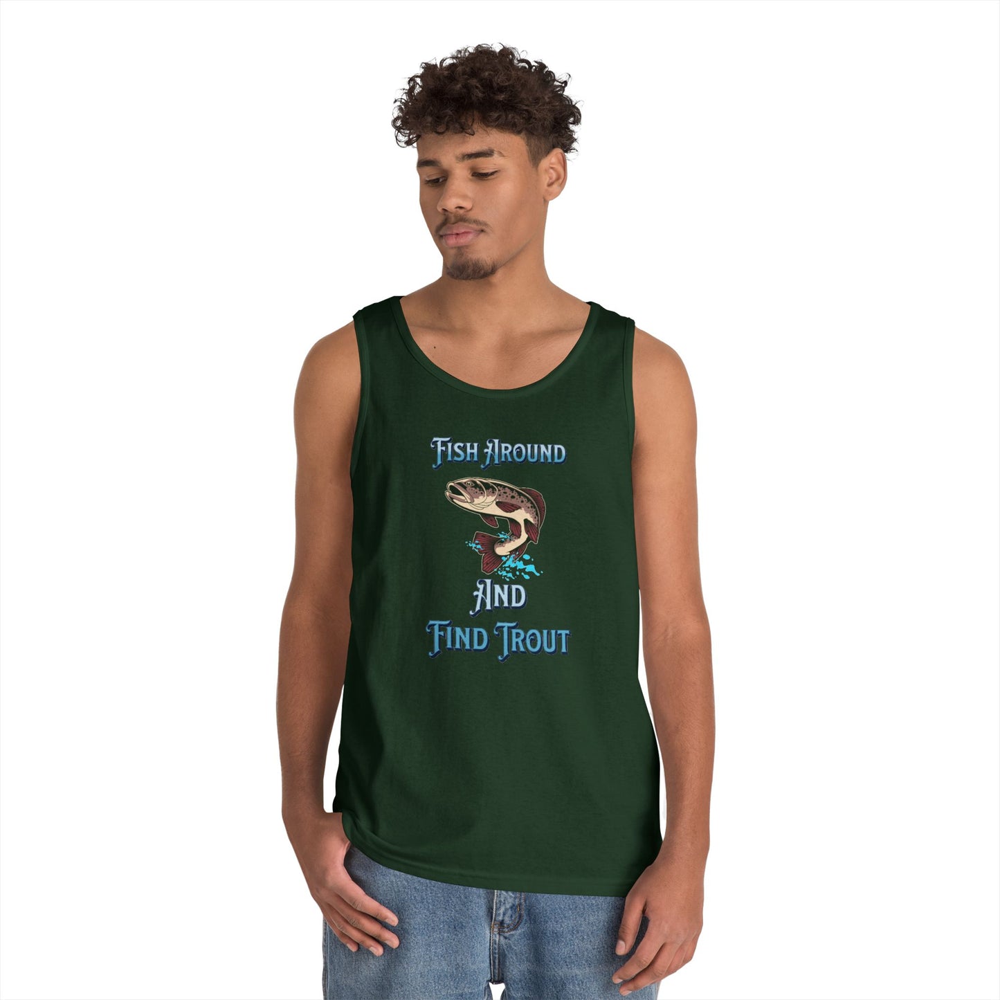 Fish Around Find Trout Tank Top | Trout Fishing Graphic, Angler Shirt