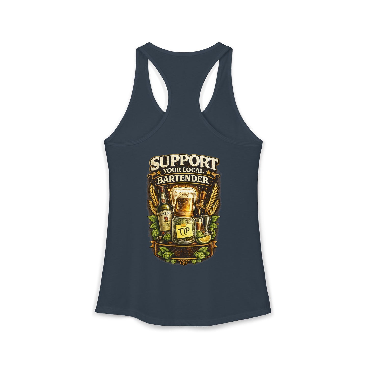 Support Your Local Bartender Racerback Tank, Tip Local Bar Staff