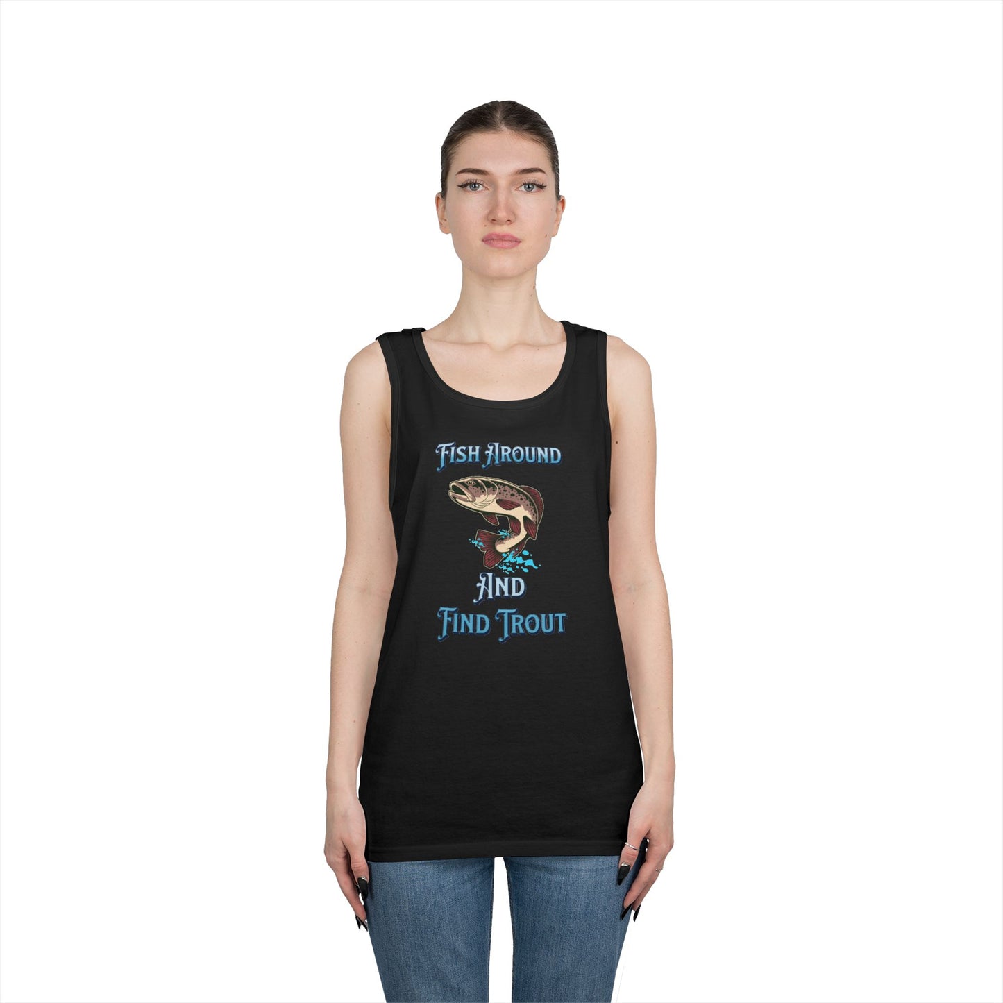 Fish Around Find Trout Tank Top | Trout Fishing Graphic, Angler Shirt