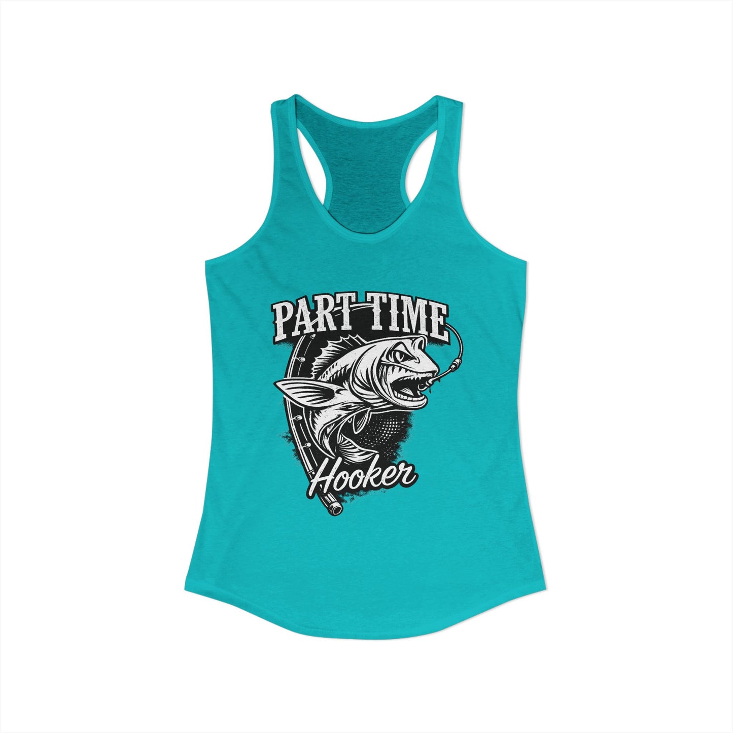 Part time hooker fishing tank